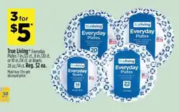 Dollar General True Living Everyday Plates or Bowls offer