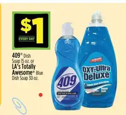 Dollar General 409 Dish Soap 15 oz. or LA’s Totally Awesome Blue Dish Soap 30 oz offer