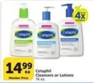 Cetaphil Cleansers or Lotions