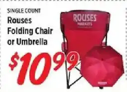 Rouses Rouses Folding Chair or Umbrella offer