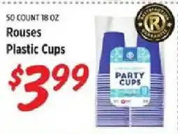 Rouses Rouses plastic cups offer