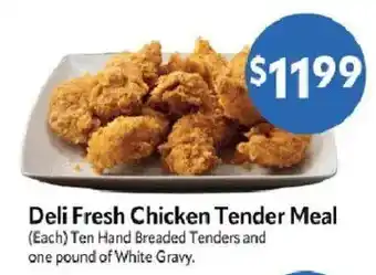 Deli Fresh Chicken Tender Meal