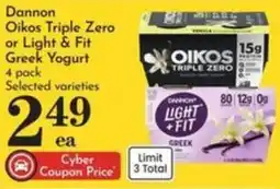 Pavilions Dannon Oikos Triple Zero or Light & Fit Greek Yogurt offer