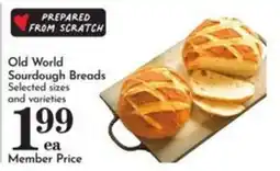 Pavilions Old World Sourdough Breads offer