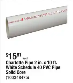 The Home Depot Charlotte Pipe 2 in. x 10 ft. White Schedule 40 PVC Pipe Solid Core offer