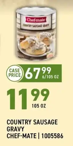 US Foods Chef's Store Chef-mate country sausage gravy offer