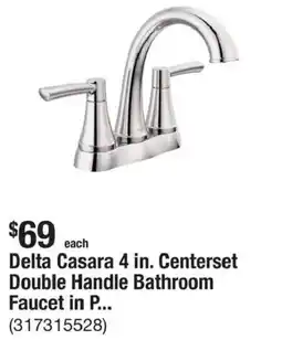 The Home Depot Delta Casara 4 in. Centerset Double Handle Bathroom Faucet offer