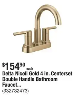 The Home Depot Delta nicoli gold 4 in. centerset double handle bathroom faucet offer