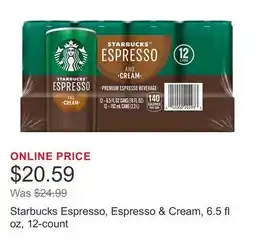 Costco Starbucks Espresso, Espresso & Cream, 6.5 fl oz, 12-count offer