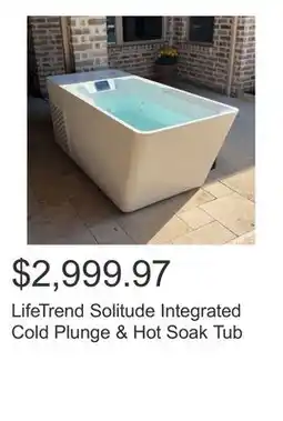 Costco LifeTrend Solitude Integrated Cold Plunge & Hot Soak Tub offer