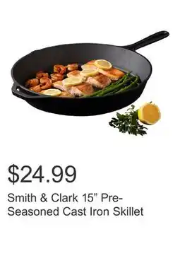 Costco Smith & Clark 15 Pre-Seasoned Cast Iron Skillet offer