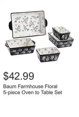 Costco Baum Farmhouse Floral 5-piece Oven to Table Set offer