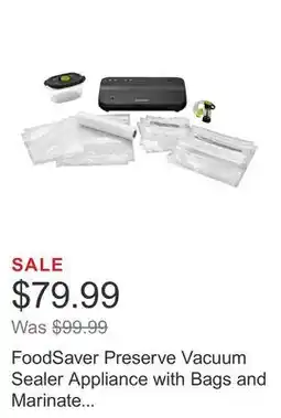 Costco FoodSaver Preserve Vacuum Sealer Appliance with Bags and Marinate Container offer