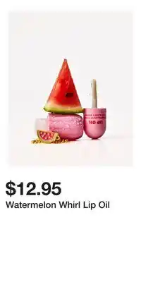 Bath & Body Works Watermelon Whirl Lip Oil offer