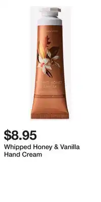 Bath & Body Works Whipped Honey & Vanilla Hand Cream offer