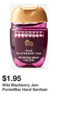 Bath & Body Works Wild Blackberry Jam PocketBac Hand Sanitizer offer
