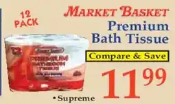 Market Basket Market Basket premium bath tissue offer