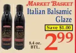 Market Basket Market Basket Italian Balsamic Glaze offer