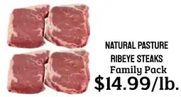 Seven Mile Market Natural Pasture Ribeye Steaks offer