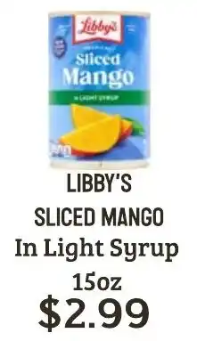 Seven Mile Market Libby's sliced mango in light syrup offer