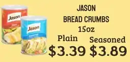 Seven Mile Market Jason bread crumbs offer