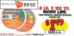 Ollie's South Bend mono line offer