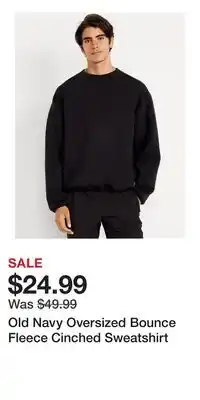 Old Navy Old Navy Oversized Bounce Fleece Cinched Sweatshirt offer