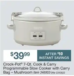 BJ’s Crock-Pot 7-Qt. Cook & Carry Programmable Slow Cooker with Carry Bag – Mushroom offer