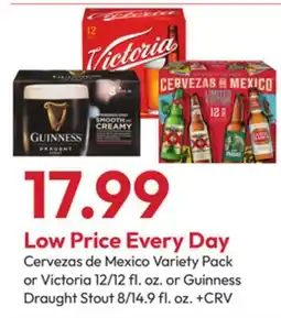Stater Bros Cervezas de Mexico Variety Pack or Victoria 12/12 fl. oz. or Guinness Draught Stout offer