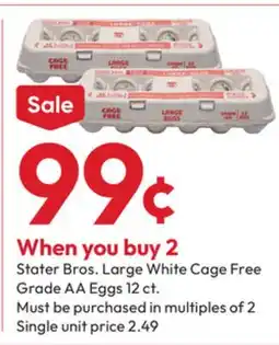 Stater Bros Stater Bros. Large White Cage Free Grade AA Eggs offer