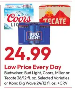 Stater Bros Budweiser, Bud Light, Coors, Miller or Tecate offer