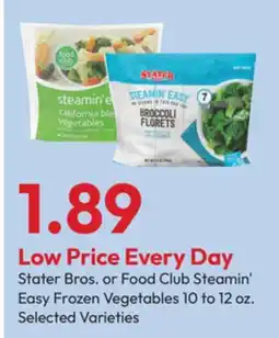 Stater Bros Stater Bros. or Food Club Steamin' Easy Frozen Vegetables offer