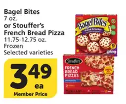 Vons Bagel Bites 7 oz. or Stouffer's French Bread Pizza 11.75-12.75 oz offer
