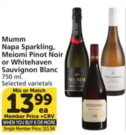 Vons Mumm Napa Sparkling, Meiomi Pinot Noir or Whitehaven Sauvignon Blanc offer