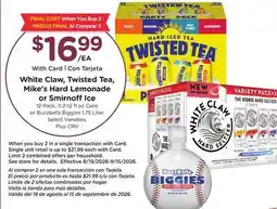 Ralphs White Claw, Twisted Tea, Mike's Hard Lemonade or Smirnoff Ice offer