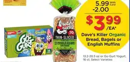 Ralphs Dave's Killer Organic Bread, Bagels or English Muffins offer