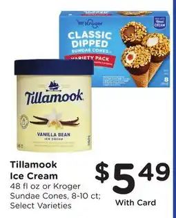 Ralphs Tillamook Ice Cream or Kroger Sundae Cones offer