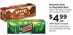 Ralphs Mountain Dew or Mug Root Beer offer