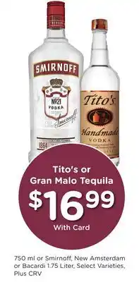 Ralphs Tito's or Gran Malo Tequila offer