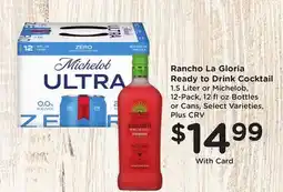 Ralphs Rancho La Gloria Ready To Drink Cocktail offer