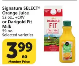 Albertsons Signature SELECT Orange Juice 52 oz., +CRV or Darigold Fit Milk 59 oz offer