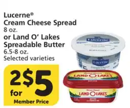 Albertsons Lucerne Cream Cheese Spread 8 oz. or Land O' Lakes Spreadable Butter 6.5-8 oz offer
