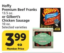 Albertsons Hoffy Premium Beef Franks 13.5 oz. or Gilbert's Chicken Sausage 10 oz offer
