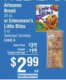 Smart & Final Artesano Bread 20 oz. or Entenmann's Little Bites 5 ct offer