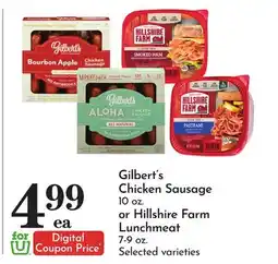Pavilions Gilbert's Chicken Sausage 10 oz. or Hillshire Farm Lunchmeat 7-9 oz offer