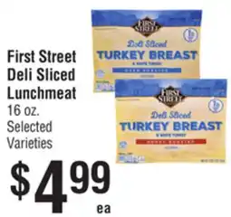 Smart & Final First Street Deli Sliced Lunchmeat offer