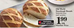 Pavilions Old World Sourdough Breads offer
