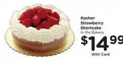 Mariano's Kosher Strawberry Shortcake offer