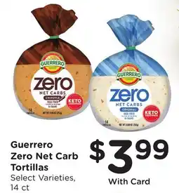 Mariano's Guerrero Zero Net Carb Tortillas offer