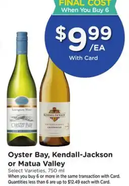 Mariano's Oyster Bay, Kendall-Jackson or Matua Valley offer